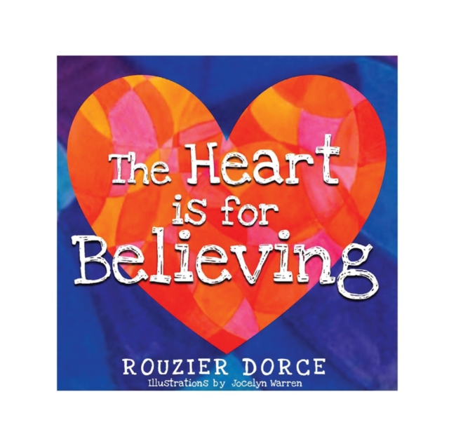 The Heart Is for Believing, EPUB eBook