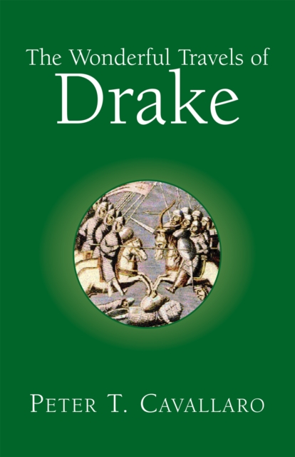 The Wonderful Travels of Drake, EPUB eBook