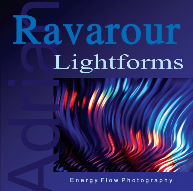 Lightforms : Energy Flow Photography, EPUB eBook