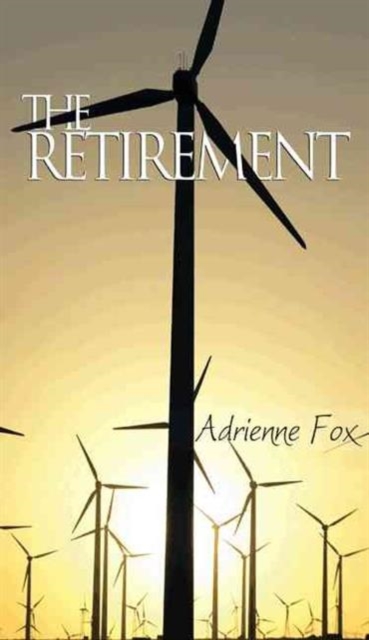 The Retirement, Hardback Book