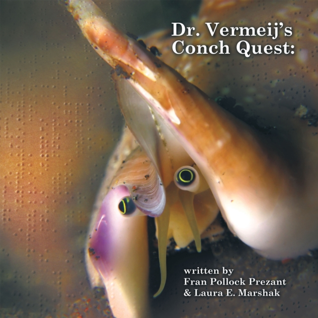 Dr. Vermeij's Conch Quest, EPUB eBook