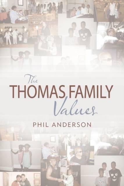 The Thomas Family Values, Paperback / softback Book