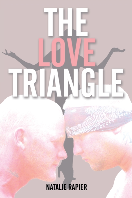 The Love Triangle, EPUB eBook