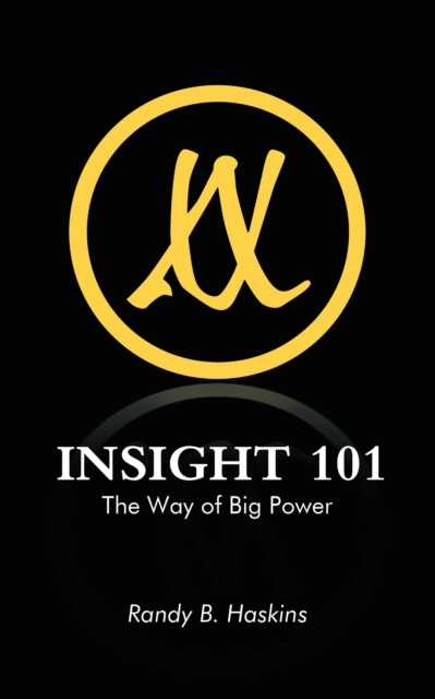 Insight 101 : The Way of Big Power, EPUB eBook