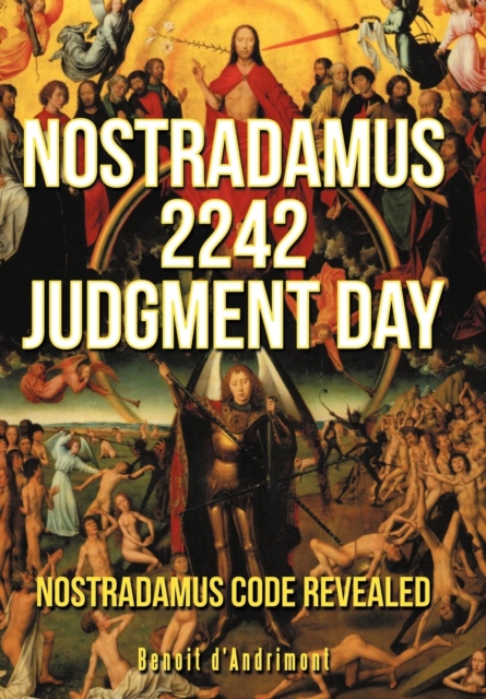Nostradamus 2242 Judgment Day, Hardback Book
