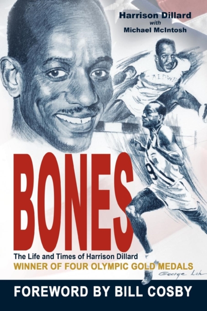 Bones : The Life and Times of Harrison Dillard, Paperback / softback Book