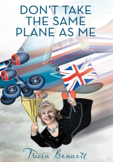 Don'T Take the Same Plane as Me, EPUB eBook