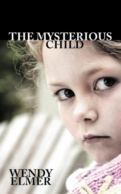 The Mysterious Child, Paperback / softback Book