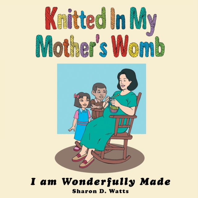 Knitted in My Mother's Womb, EPUB eBook