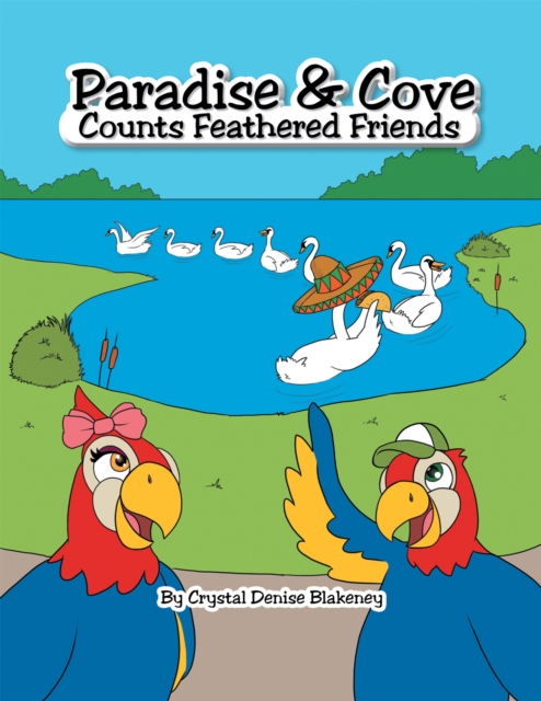 Paradise & Cove Counts Feathered Friends, EPUB eBook