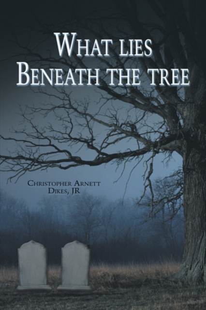 What Lies Beneath the Tree, EPUB eBook