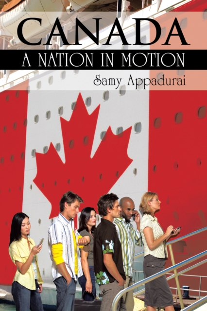Canada : A Nation in Motion, EPUB eBook