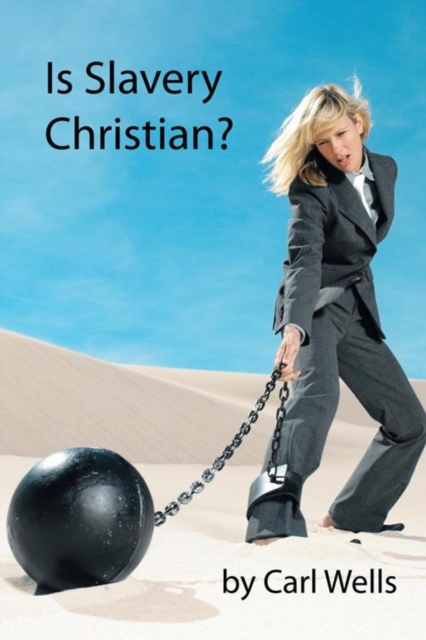 Is Slavery Christian?, EPUB eBook