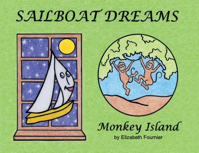 Sailboat Dreams : Monkey Island, EPUB eBook