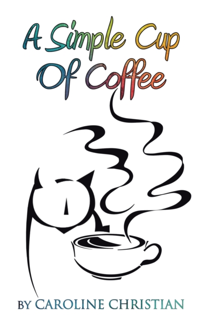 A Simple Cup of Coffee, EPUB eBook