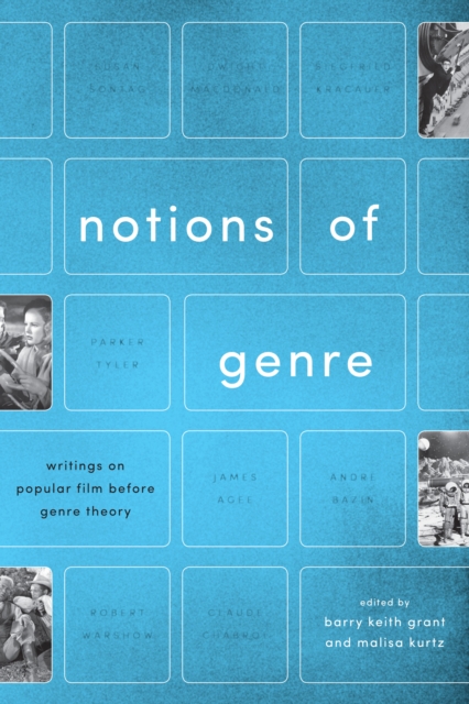 Notions of Genre : Writings on Popular Film Before Genre Theory, Hardback Book