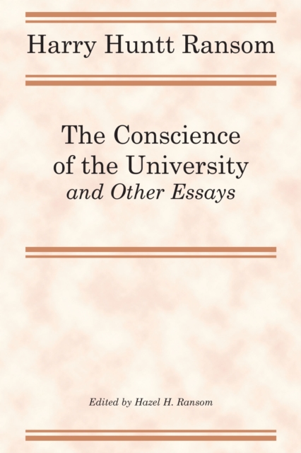 The Conscience of the University, and Other Essays, Paperback / softback Book