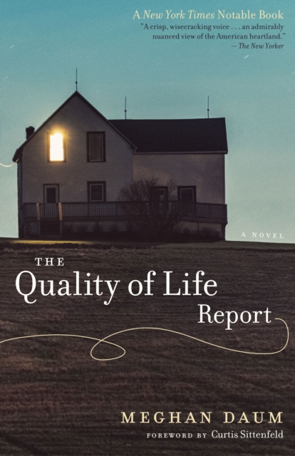 The Quality of Life Report : A Novel, Paperback / softback Book