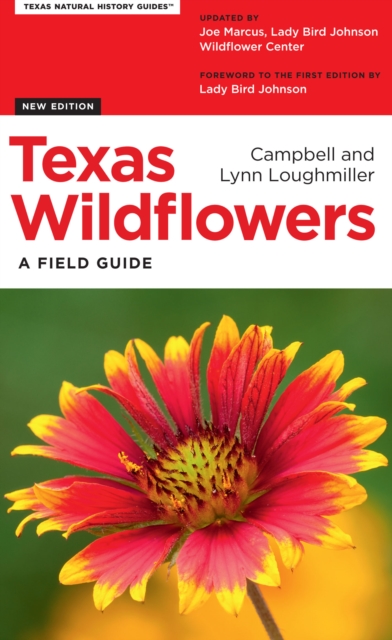 Texas Wildflowers : A Field Guide, Paperback / softback Book