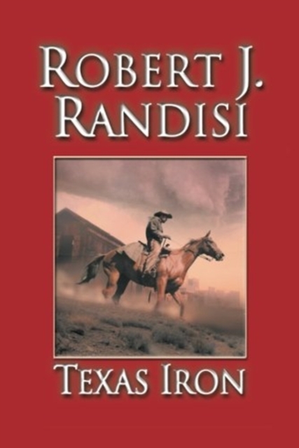 Texas Iron, Paperback / softback Book