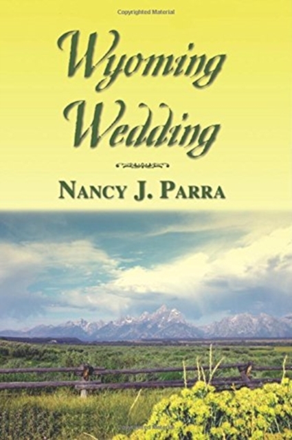 Wyoming Wedding, Paperback / softback Book