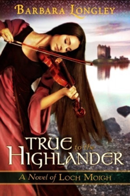 True to the Highlander, Paperback / softback Book