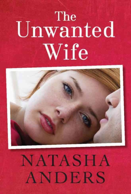 The Unwanted Wife, Paperback / softback Book