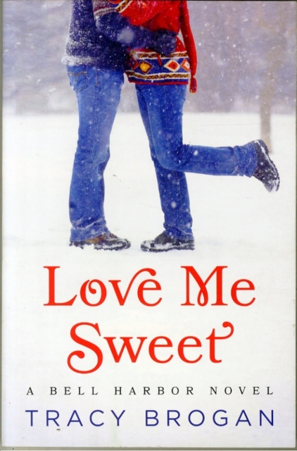 Love Me Sweet, Paperback / softback Book