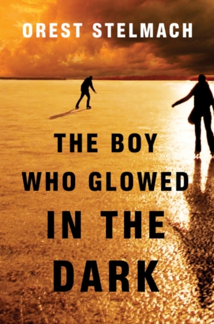 The Boy Who Glowed in the Dark, Paperback / softback Book