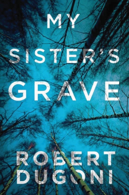 My Sister's Grave, Paperback / softback Book