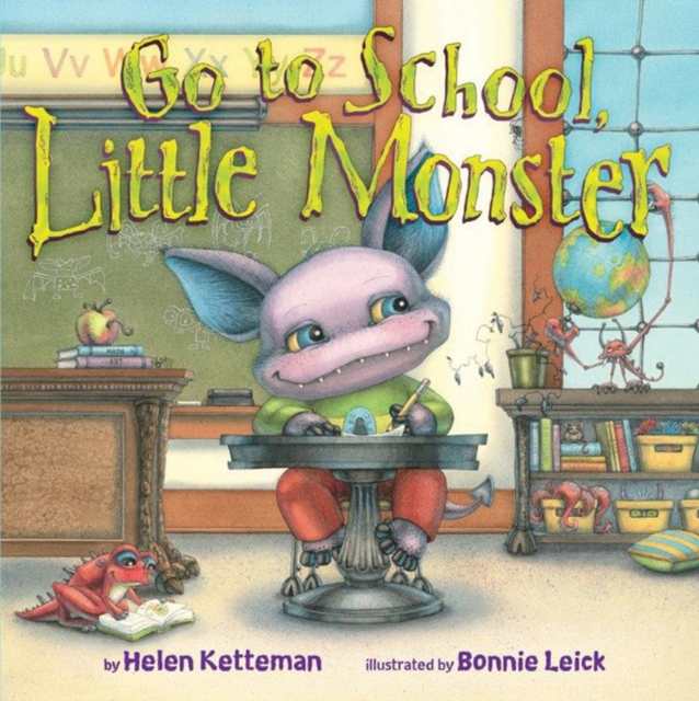 Go to School, Little Monster, Hardback Book