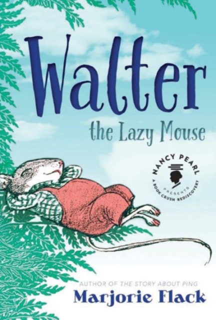 WALTER THE LAZY MOUSE, Hardback Book