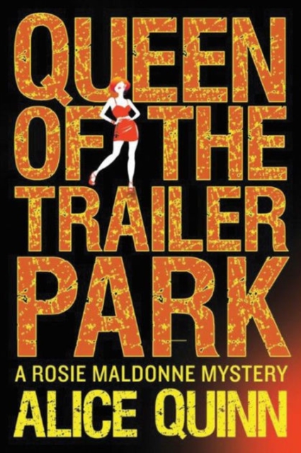 Queen of the Trailer Park, Paperback / softback Book
