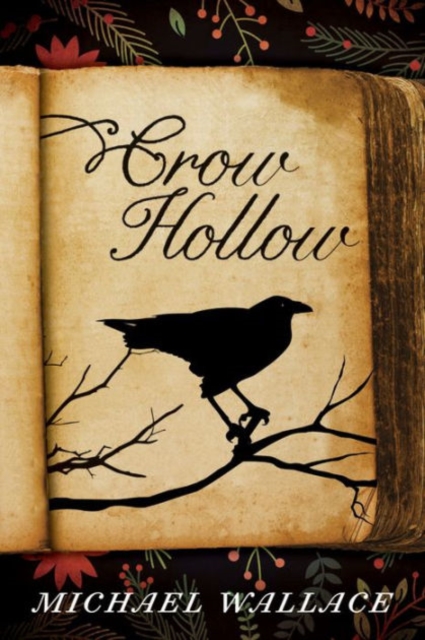 Crow Hollow, Paperback / softback Book