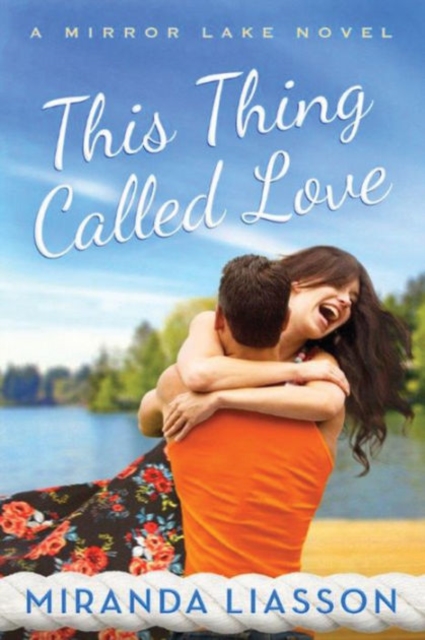 This Thing Called Love, Paperback / softback Book