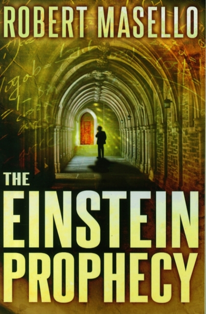 The Einstein Prophecy, Paperback / softback Book
