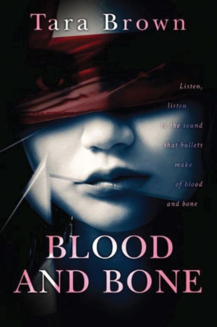 Blood and Bone, Paperback / softback Book