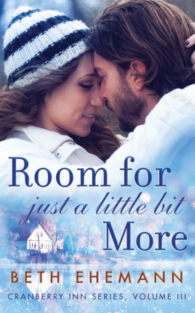 Room for Just a Little Bit More : A Novella, Paperback / softback Book