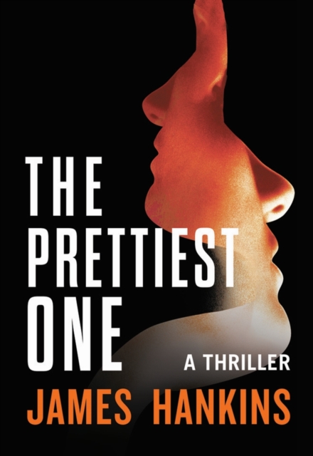 The Prettiest One : A Thriller, Paperback / softback Book