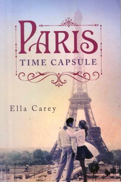 Paris Time Capsule, Paperback / softback Book