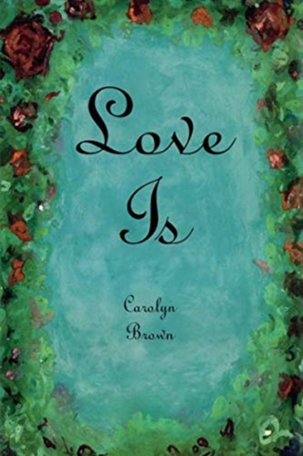 Love Is, Paperback / softback Book