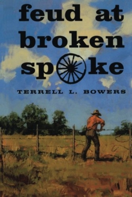 Feud at Broken Spoke, Paperback / softback Book
