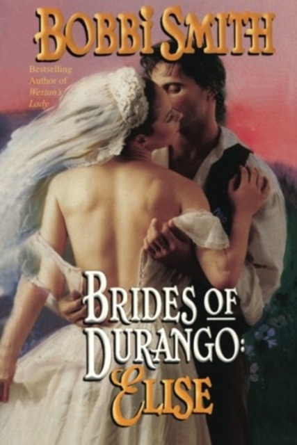 BRIDES OF DURANGO ELISE, Paperback Book