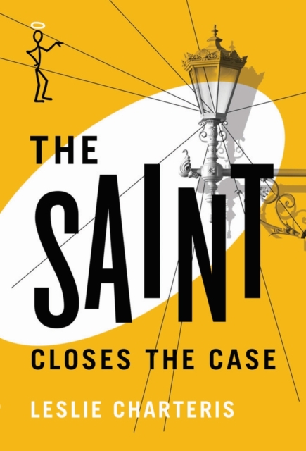 The Saint Closes the Case, Paperback / softback Book