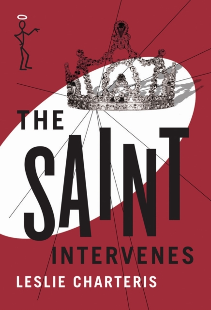 The Saint Intervenes, Paperback / softback Book