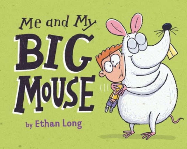 Me and My Big Mouse, Hardback Book