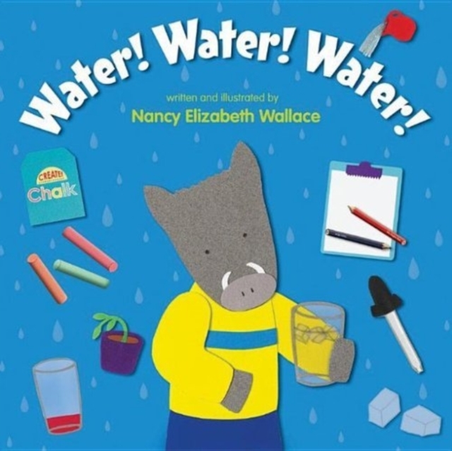 Water! Water! Water!, Hardback Book