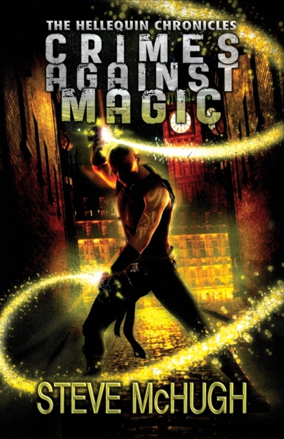 Crimes Against Magic, Paperback / softback Book