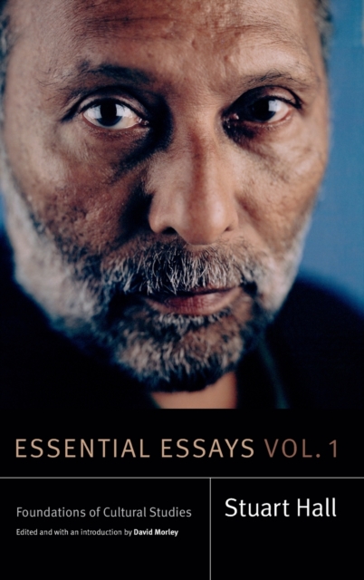 Essential Essays, Volume 1 : Foundations of Cultural Studies, Hardback Book