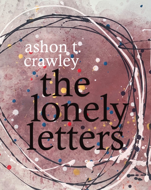 The Lonely Letters, Hardback Book